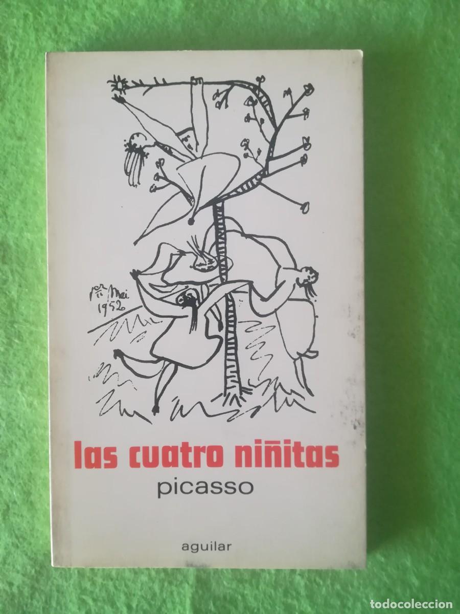 Libros de segunda mano: Las cuatro ni&ntilde;itas Picasso aguilar 1973