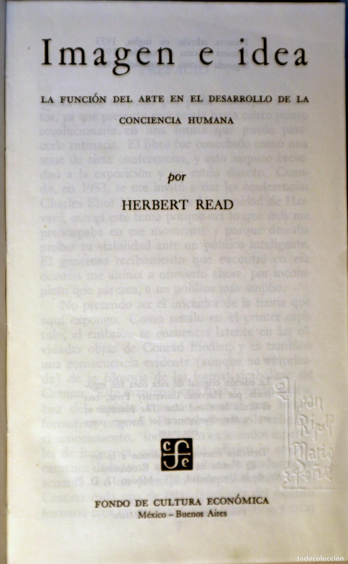 Livres d'occasion: READ, Herbert - IMAGEN E IDEA. La funci&oacute;n del arte en el desarrollo de la ciencia humana - Mexico 19