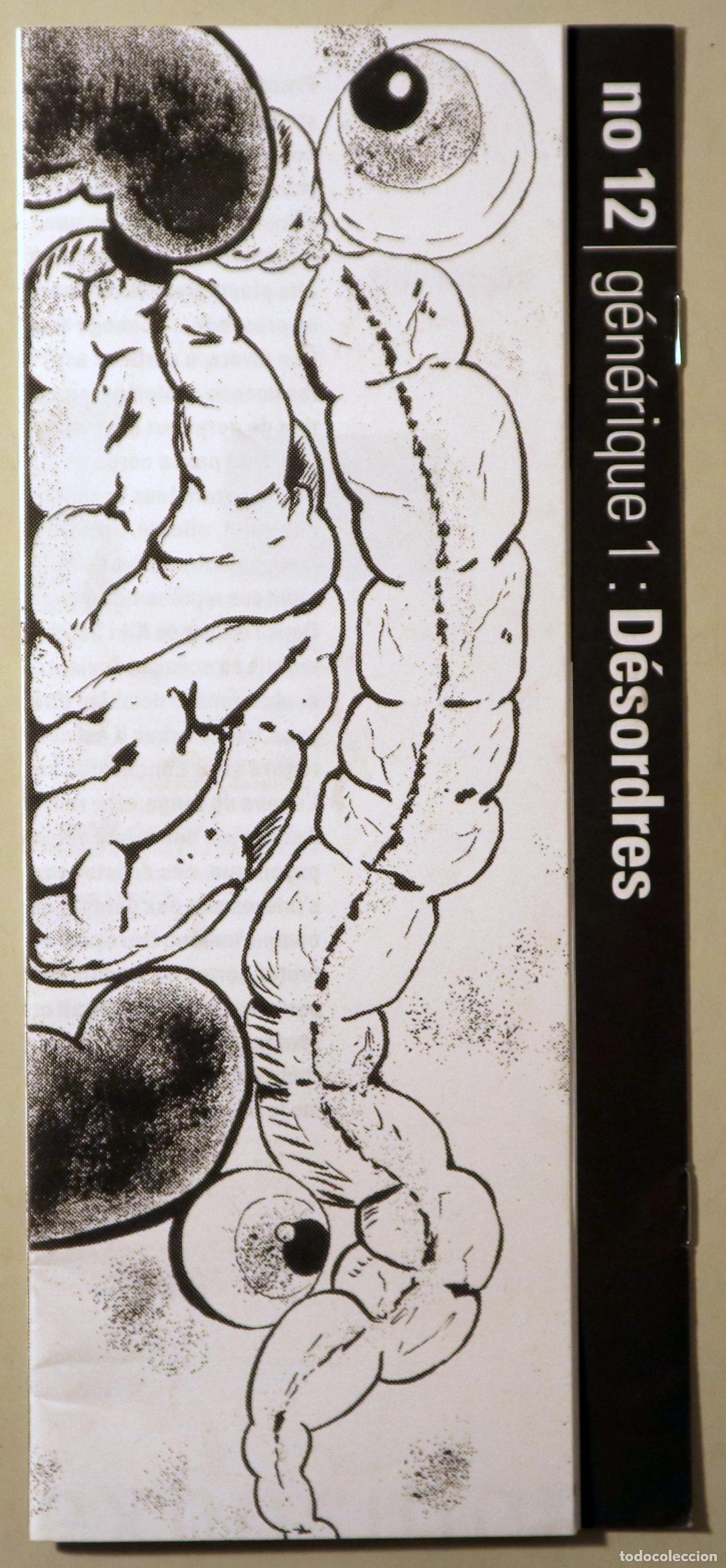 Livres d'occasion: (Goldin, Nan - Smith, Kiki - Tunga) - No 12. G&Eacute;N&Eacute;RIQUE1: D&Eacute;SORDRES - Paris 1992 - Ilustrado
