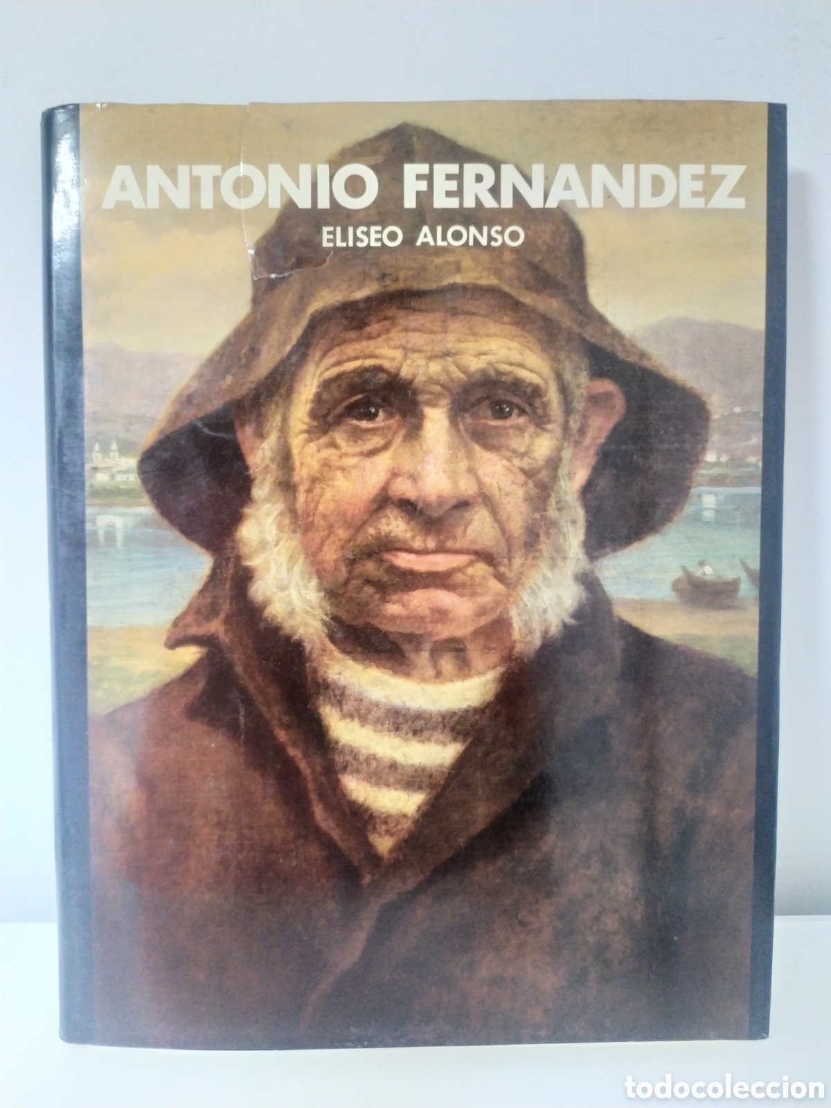 Libri di seconda mano: ANTONIO FERN&Aacute;NDEZ. ELISEO ALONSO. XUNTA GALICIA 1985.