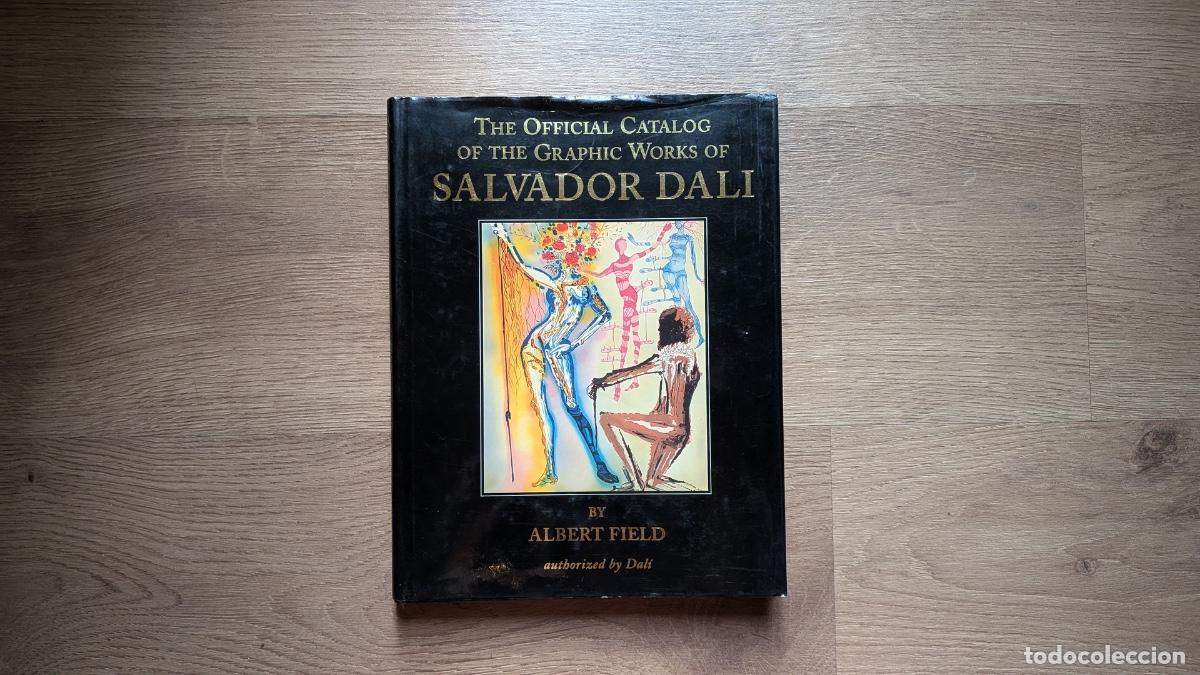 Libros de segunda mano: The Official Catalog of the Graphic Works of Salvador Dali