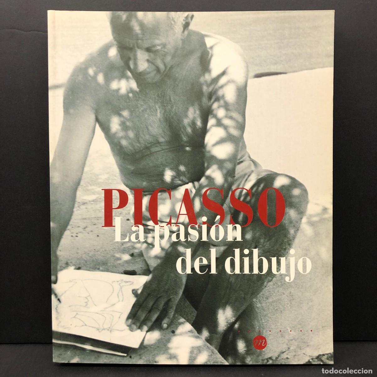 Libros de segunda mano: PICASSO - LA PASI&Oacute;N DEL DIBUJO - 2006 - AJUNTAMENT DE BARCELONA / 2601