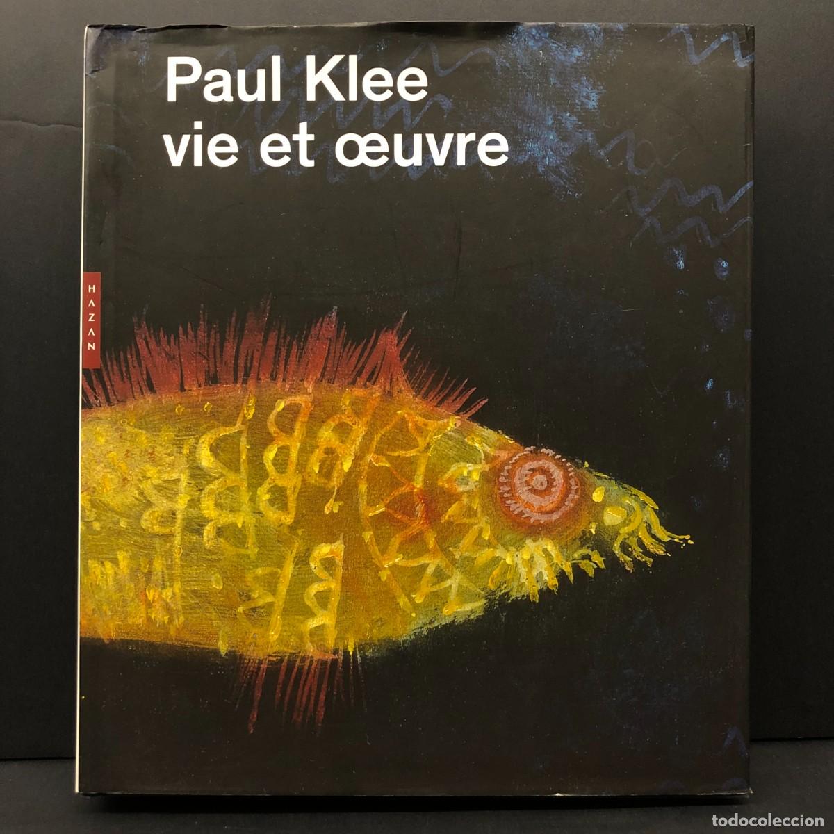 Libros de segunda mano: PAUL KLEE - VIE ET OEUVRE - 2012 - ZENTRUM PAUL KLEE, BERNE / 2608