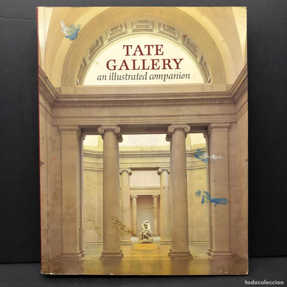 Libros de segunda mano: TATE GALLERY - AN ILLUSTRATED COMPANION - SIMON WILSON - 1990 / 2613