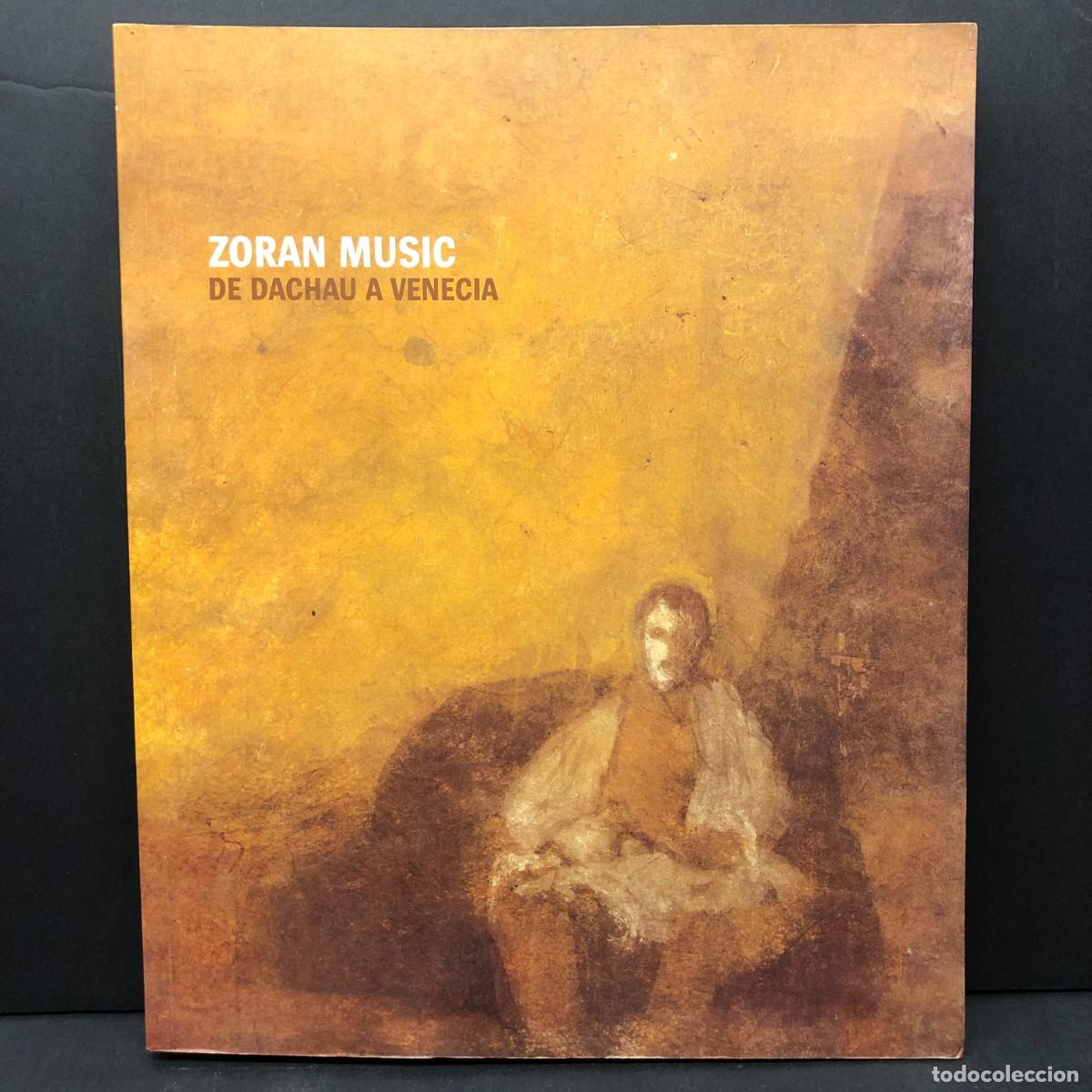 Libros de segunda mano: ZORAN MUSIC DE DACHAU A VENECIA - FUNDACI&Oacute; CAIXA CATALUNYA - 2008 / 2614
