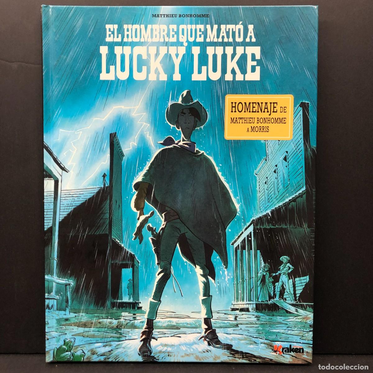 Libros de segunda mano: EL HOMBRE QUE MAT&Oacute; A LUCKY - MATTHIEU BONHOMME - EDICIONES KRAKEN - 2016 / 2686
