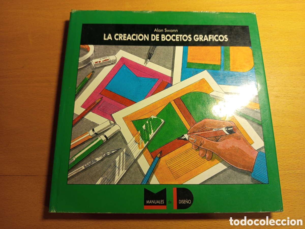 Libros de segunda mano: LA CREACION DE BOCETOS GRAFICOS (ALAN SWANN)