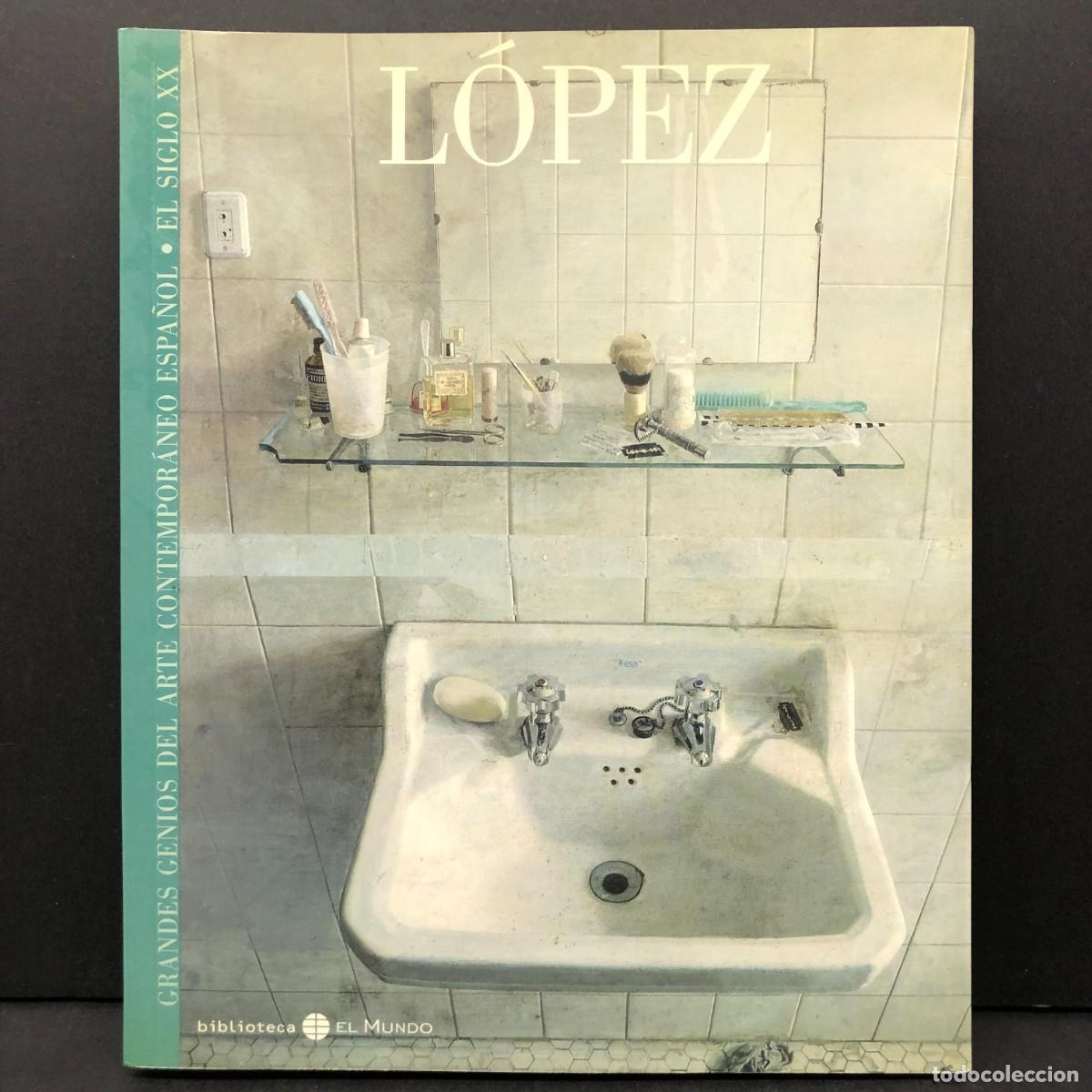 Libros de segunda mano: L&Oacute;PEZ - GRANDES GENIOS DEL ARTE CONTEMPORANEO ESPA&Ntilde;OL - SIGLO XX - 2006 / 2747