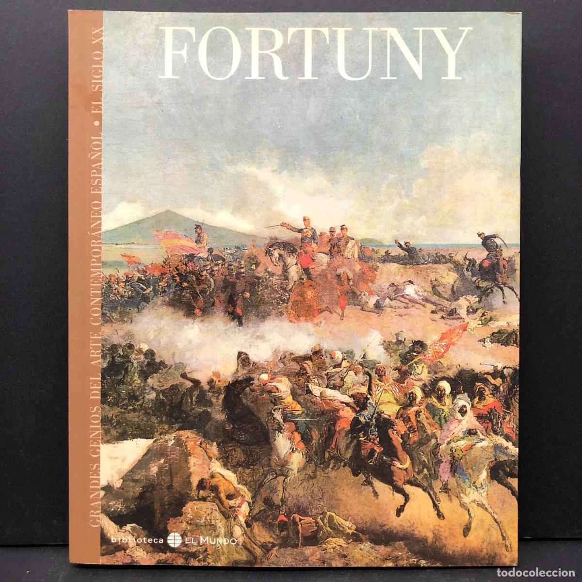 Libros de segunda mano: FORTUNY - GRANDES GENIOS DEL ARTE CONTEMPORANEO ESPA&Ntilde;OL - SIGLO XX - 2006 / 2748