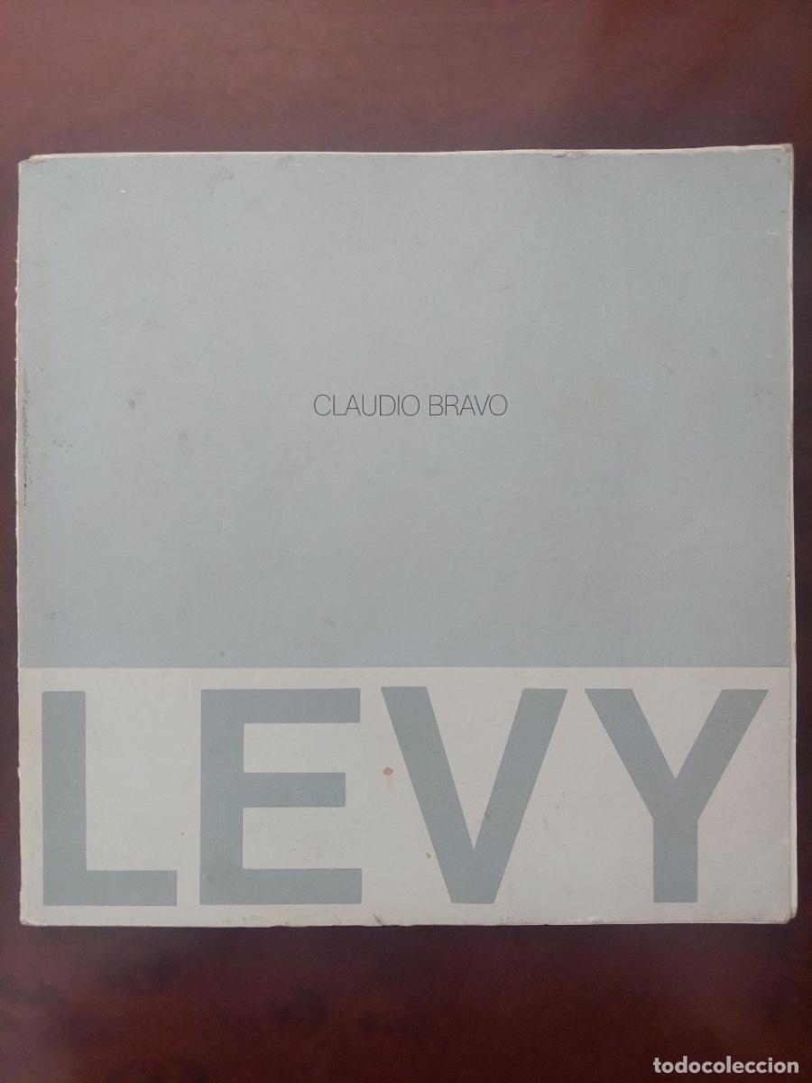 Libros de segunda mano: Claudio Bravo. Galer&iacute;a Levy. Hamburgo, 1981.