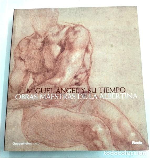 Libros de segunda mano: Miguel &Aacute;ngel y su tiempo. Obras maestras de la Albertina. Guggenheim - Electa