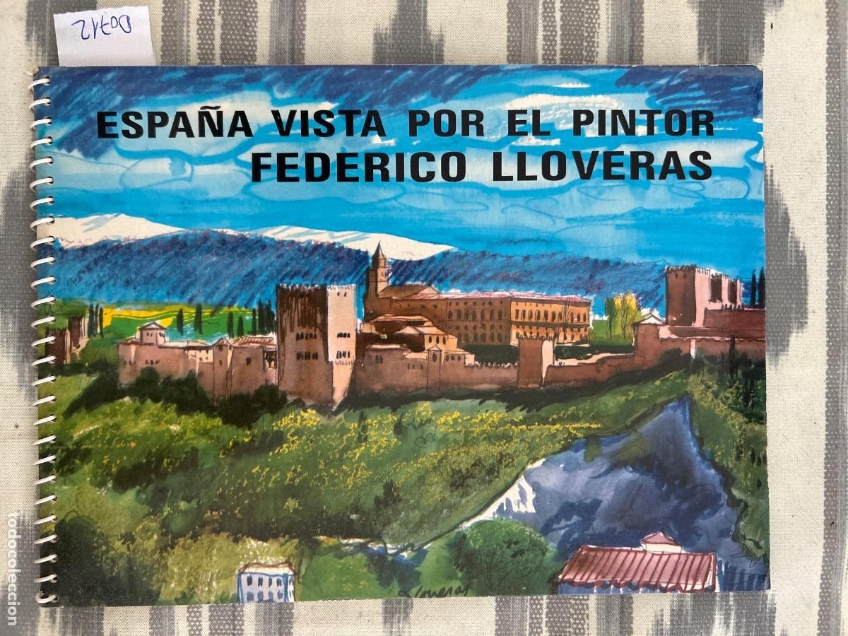 Gebrauchte B&uuml;cher: ESPA&Ntilde;A VISTA POR EL PINTOR FEDERICO LLOVERAS