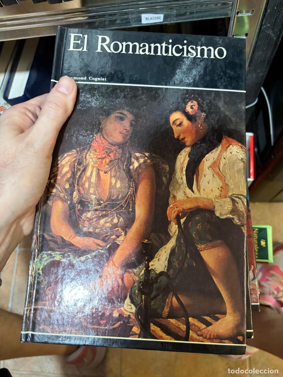 Libros de segunda mano: BLAS98E + El Romanticismo Raimond Cogniat