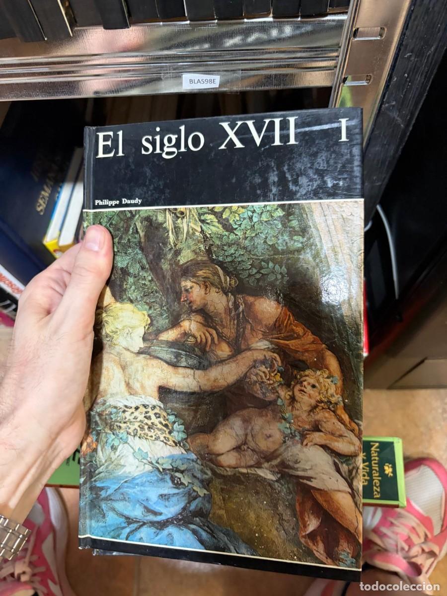 Libros de segunda mano: BLAS98E libro sobre pintura - El siglo XVII - I - Philippe Daudy Aguilar