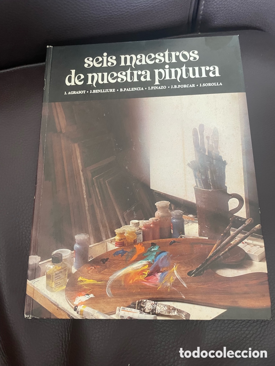 Libros de segunda mano: Seis maestros de nuestra pintura (Tomo 1)