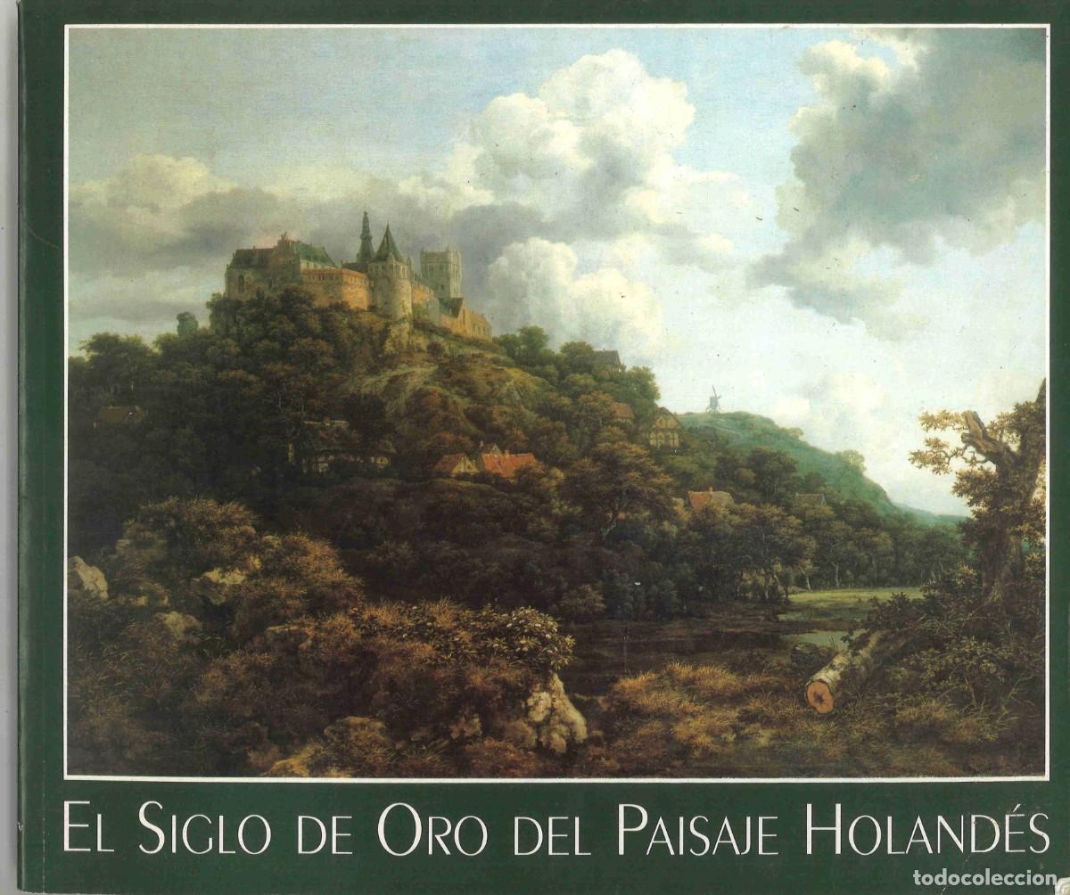 Libros de segunda mano: El siglo de oro del paisaje holand&eacute;s