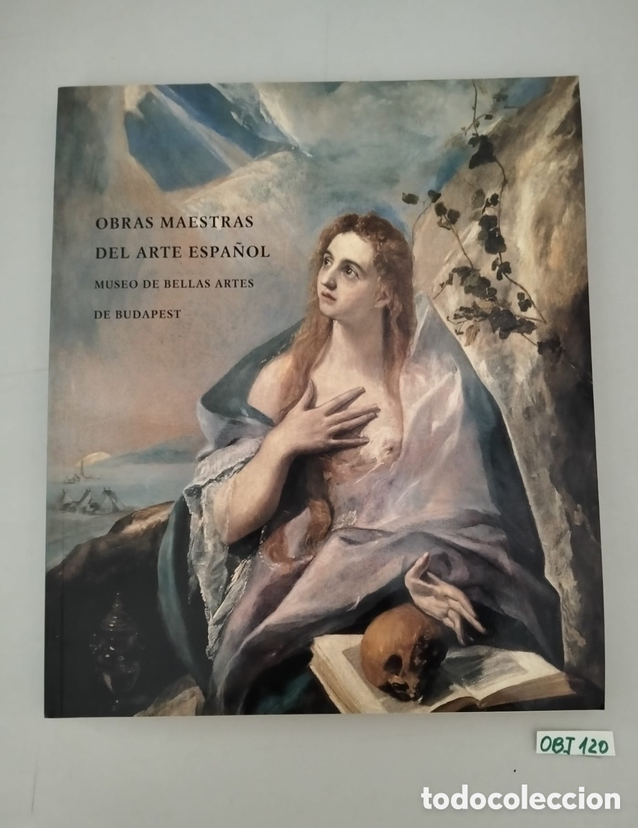 Libros de segunda mano: OBRAS MAESTRAS DEL ARTE ESPA&Ntilde;OL, MUSEO DE BELLAS ARTES DE BUDAPEST,
