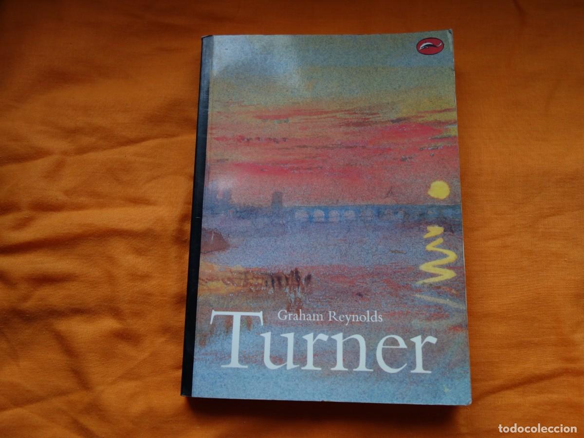 Libros de segunda mano: GRAHAM REYNOLDS . TURNER. en idioma ingl&eacute;s.