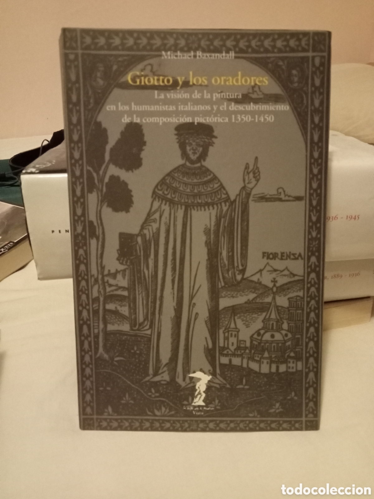 Libros de segunda mano: Michael Baxandall. Giotto y los oradores. La balsa de la medusa 1996