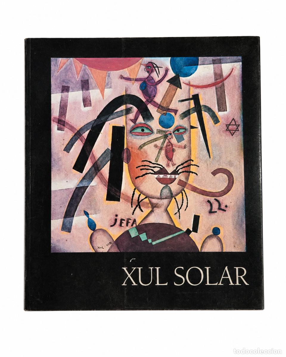 Libros de segunda mano: XUL SOLAR &ndash; CAT&Aacute;LOGO DEL MUSEO XUL SOLAR &ndash; FUNDACI&Oacute;N PAN KLUB / MUSEO XUL SOLAR &ndash; LM