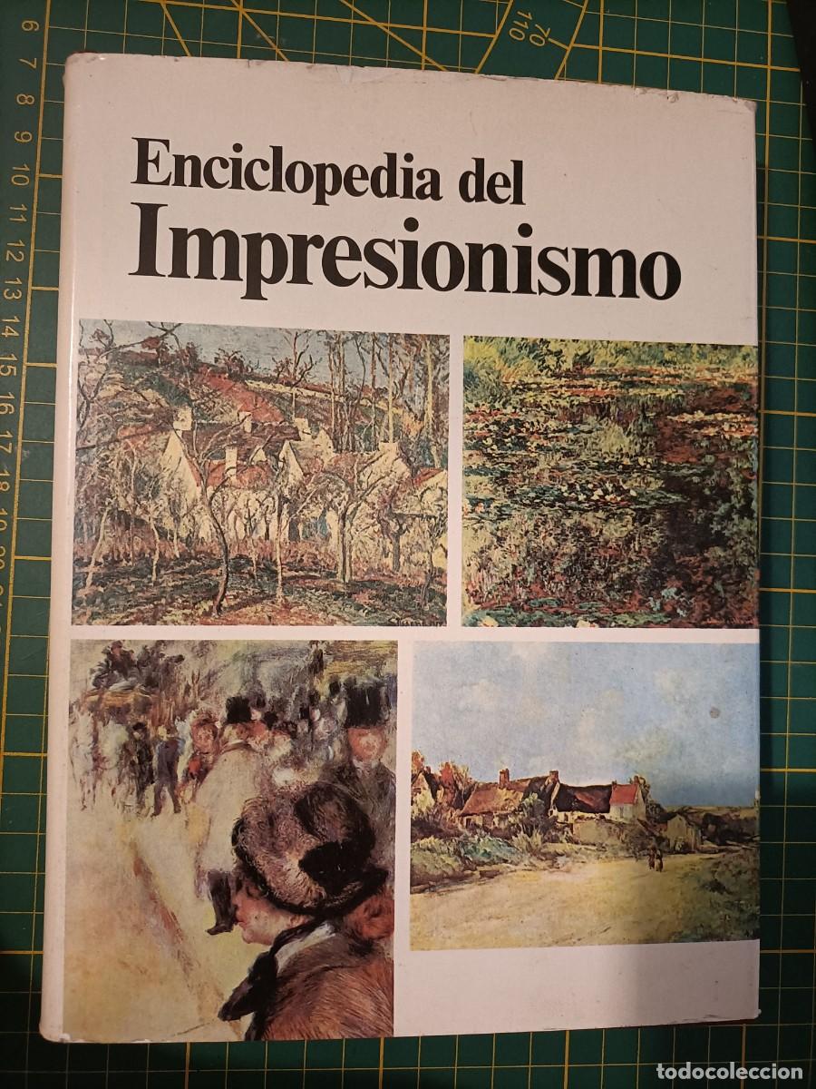 Libros de segunda mano: ENCICLOPEDIA DEL IMPRESIONISMO. SERULLAZ, M. - C&Iacute;RCULO DE LECTORES