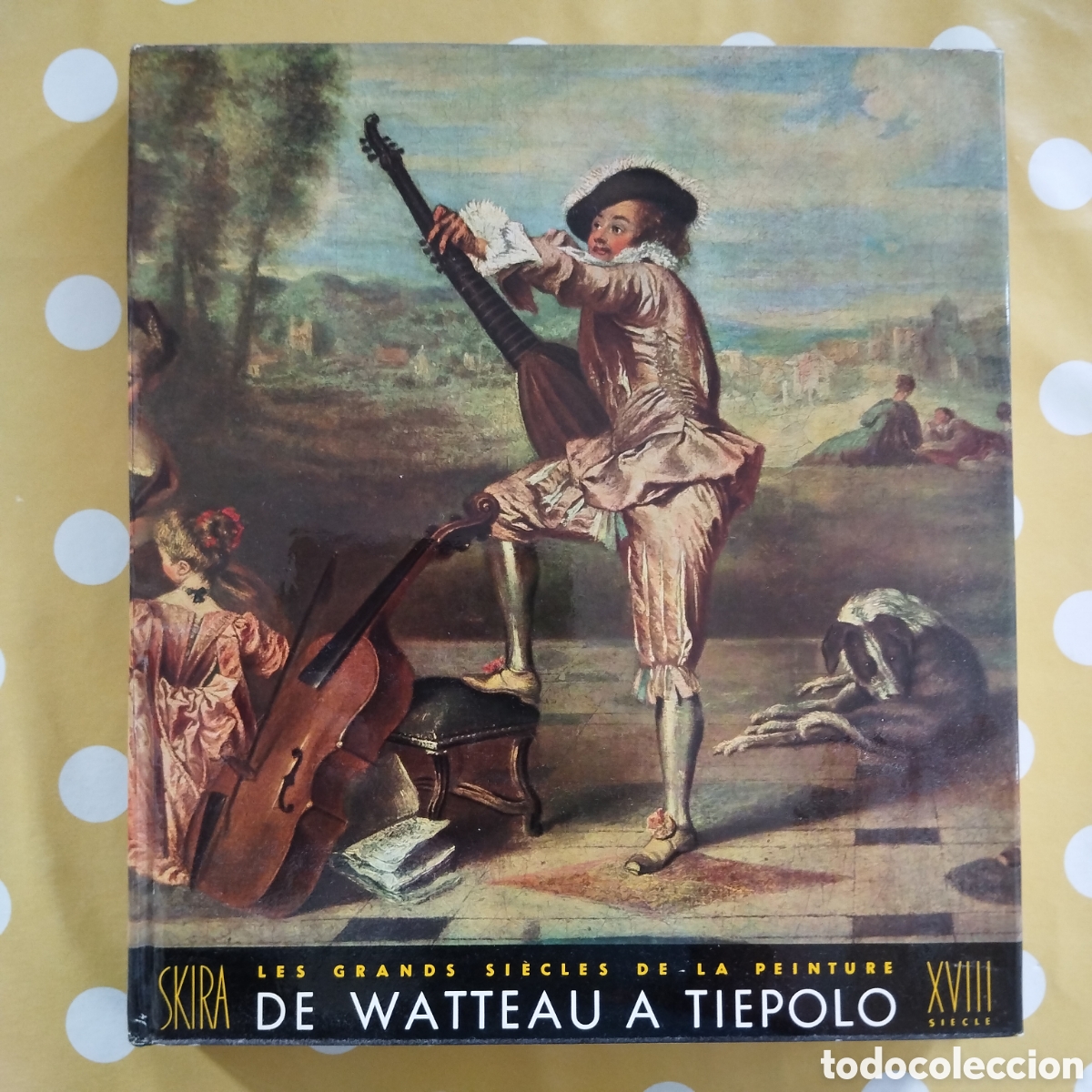 Libros de segunda mano: DE WATTEAU A TIEPOLO FRAN&Ccedil;OIS FOSCA ALBERT SKIRA 1952 DIX-HUITIEME SIECLE GRANDS PEINTURE