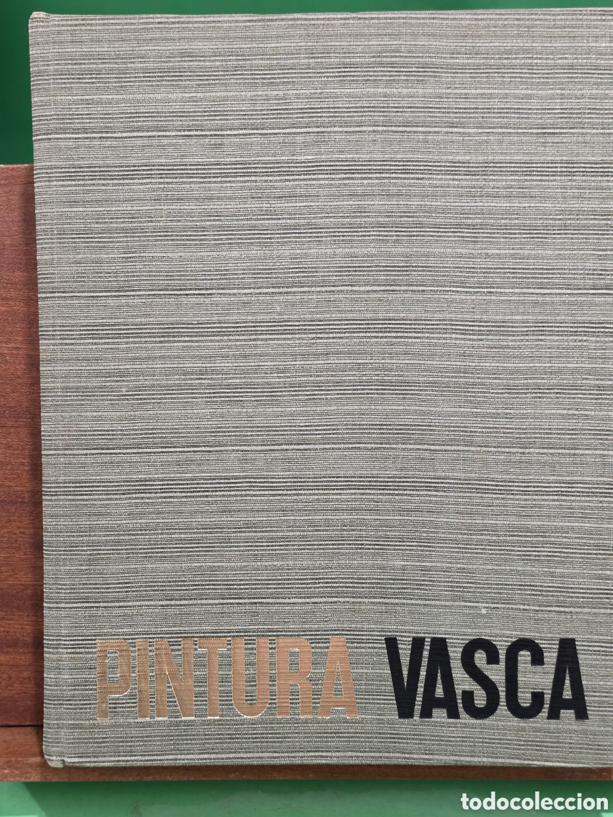 Libros de segunda mano: &rdquo;&rdquo;PINTURA VASCA&rdquo;&rdquo;...MANUEL LLANO GOROSTIZA...ARTES GRAFICAS GRIJELMO...1965...