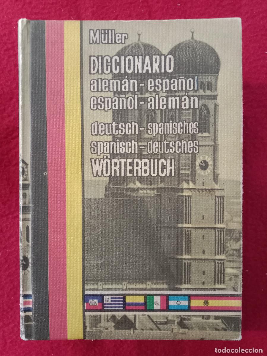 Libros de segunda mano: Diccionario Alem&aacute;n/Espa&ntilde;ol-Espa&ntilde;ol/Alem&aacute;n - Fran M&uuml;ller - Edit. Ram&oacute;n Sopena. 1974