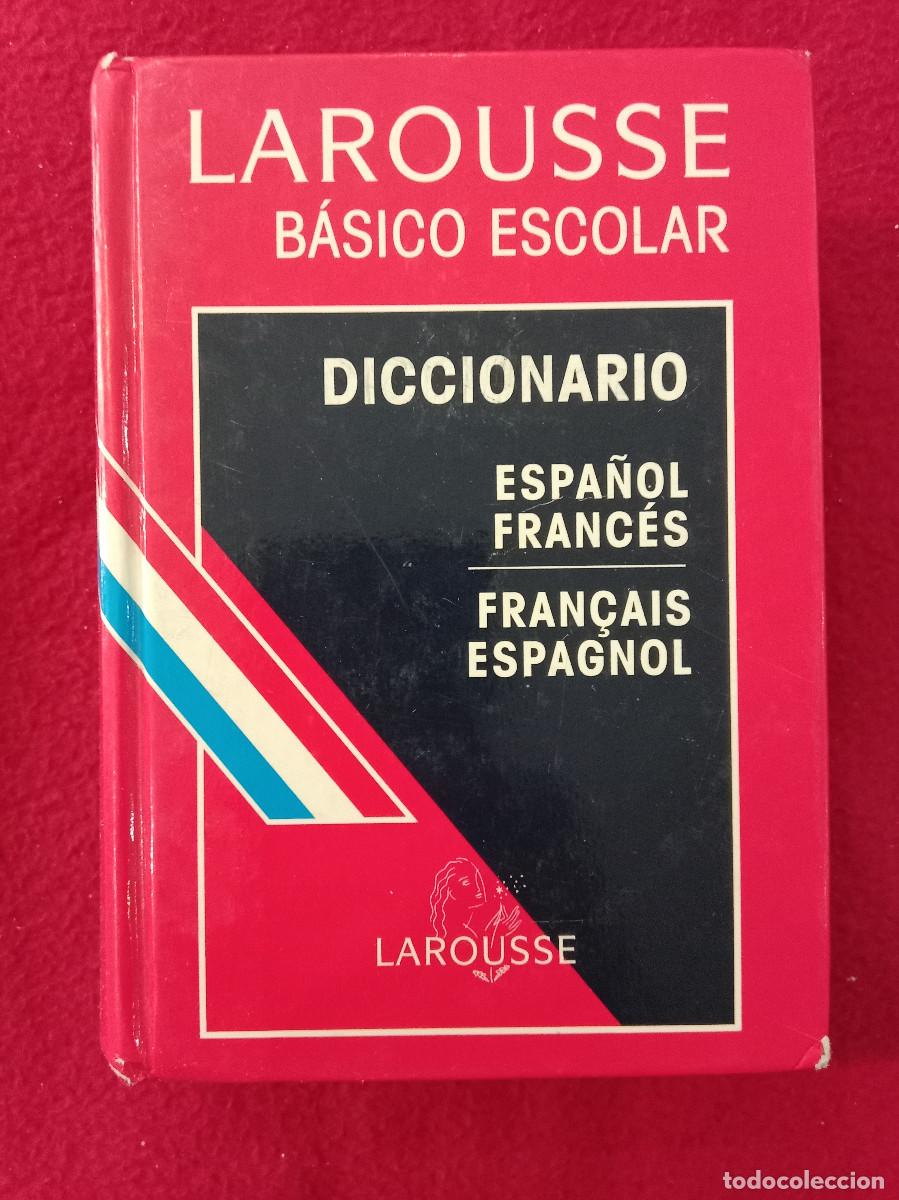 Libros de segunda mano: Diccionario B&aacute;sico Escolar - Espa&ntilde;ol/Franc&eacute;s-Franc&eacute;s/Espa&ntilde;ol - Edit. Larousse. 1998