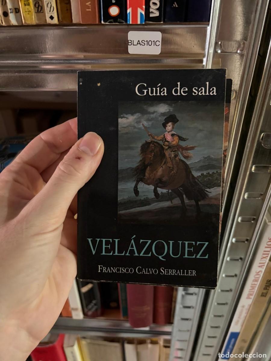 Libros de segunda mano: BLAS101C Francisco Calvo Serraller, Vel&aacute;zquez