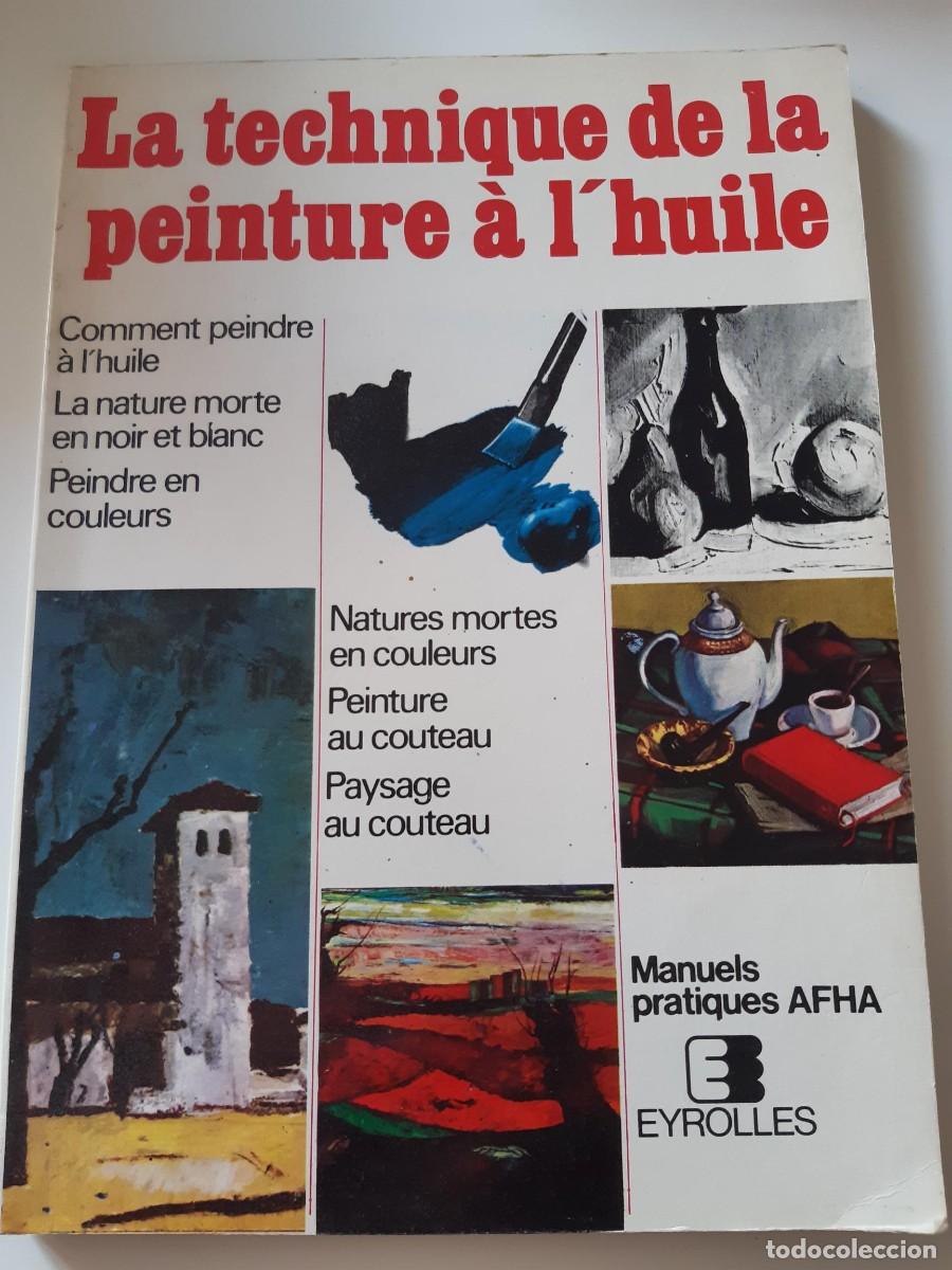 Libros de segunda mano: PINTURA AL OLEO EN FRANCES - Foto 2