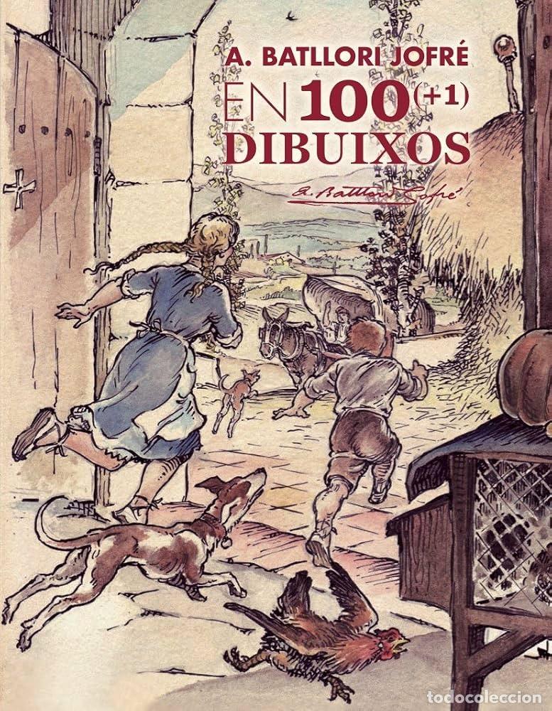 Libros de segunda mano: A. Batllori Jofr&eacute; en 100 (+1) Dibuixos. Enciclop&egrave;dia Catalana. 2016. Primera edici&oacute;n. 120 p&aacute;ginas.