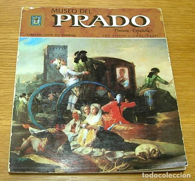 Libros de segunda mano: Libro MUSEO DEL PRADO Pintura Espa&ntilde;ola Colecci&oacute;n Arte en Espa&ntilde;a Editorial Escudo de Oro 1978