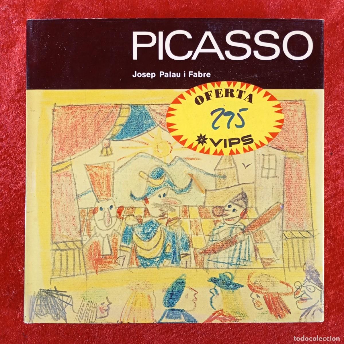 Libros de segunda mano: PABLO PICASSO - JOSEP PALAU I FABRE - PARE PICASSO - POL&Iacute;GRAFA / 4953