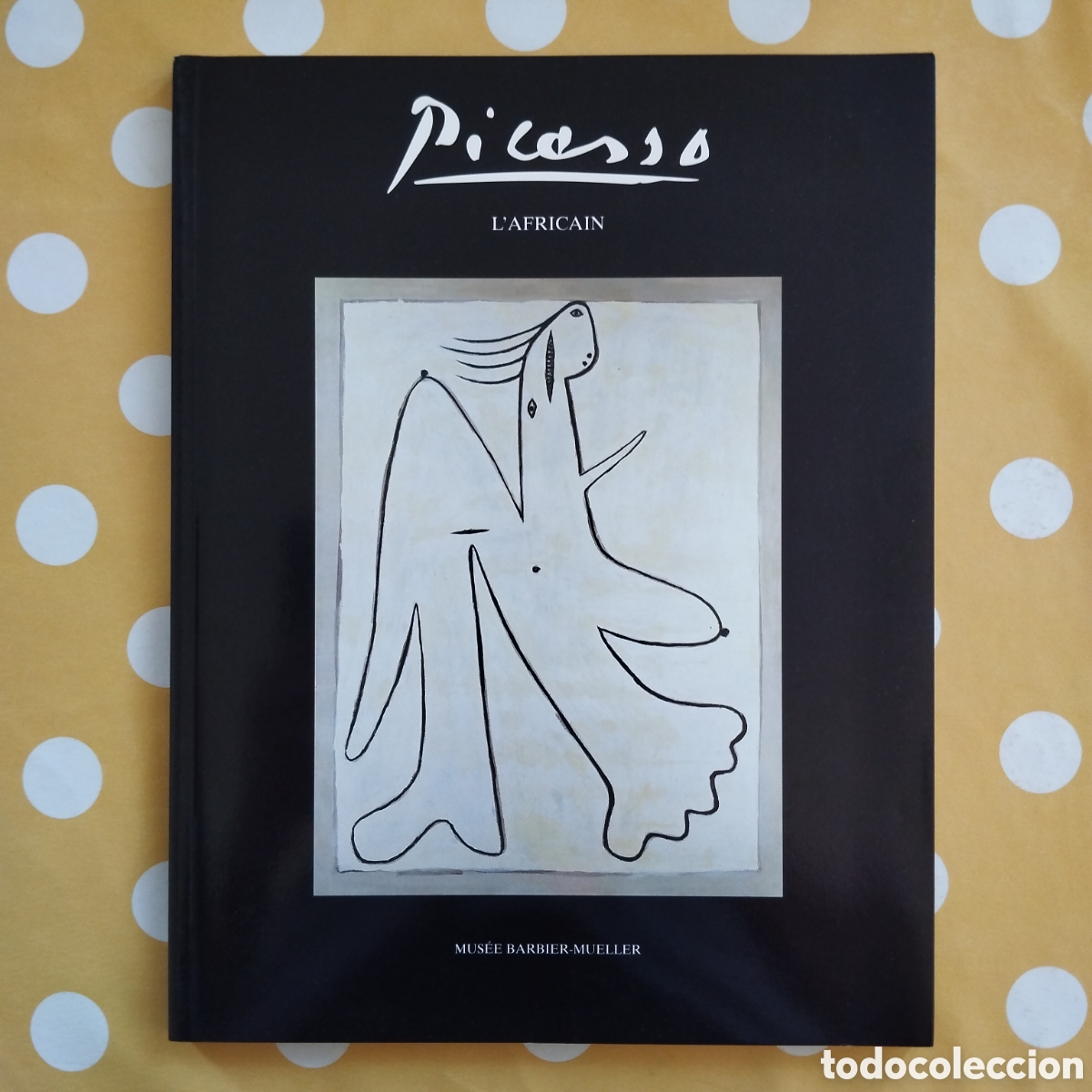 Libros de segunda mano: PABLO PICASSO L'AFRICAIN PIERRE DAIX MUSEE BARBIER-MUELLER GENEVE