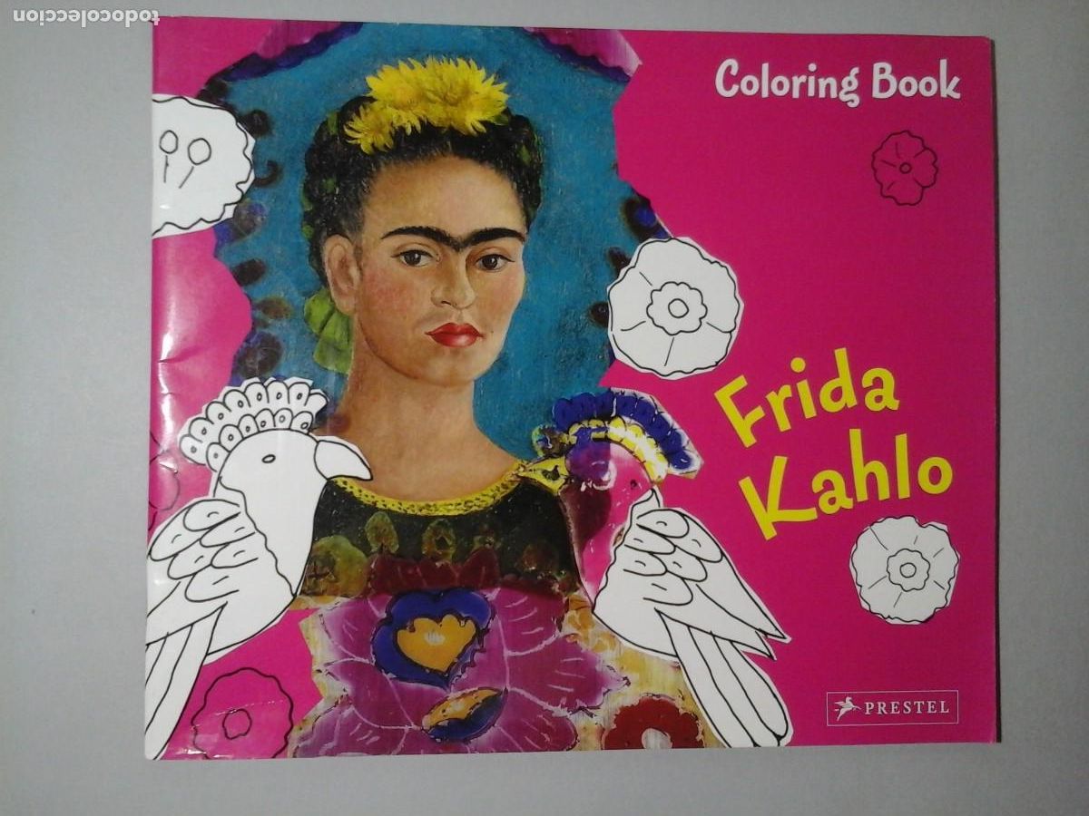 Libros de segunda mano: FRIDA KAHLO. COLORING BOOK. PRESTEL VERLAG 2010. LIBRO PARA COLOREAR. PINTURA. MUJERES