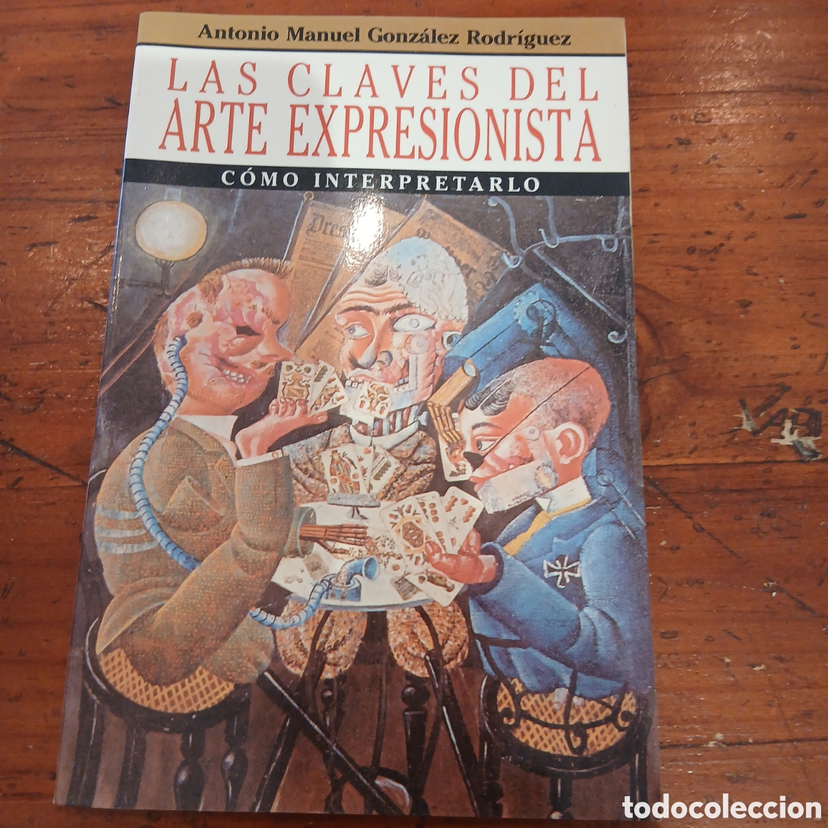 Libros de segunda mano: Libro .las claves del arte expresionista