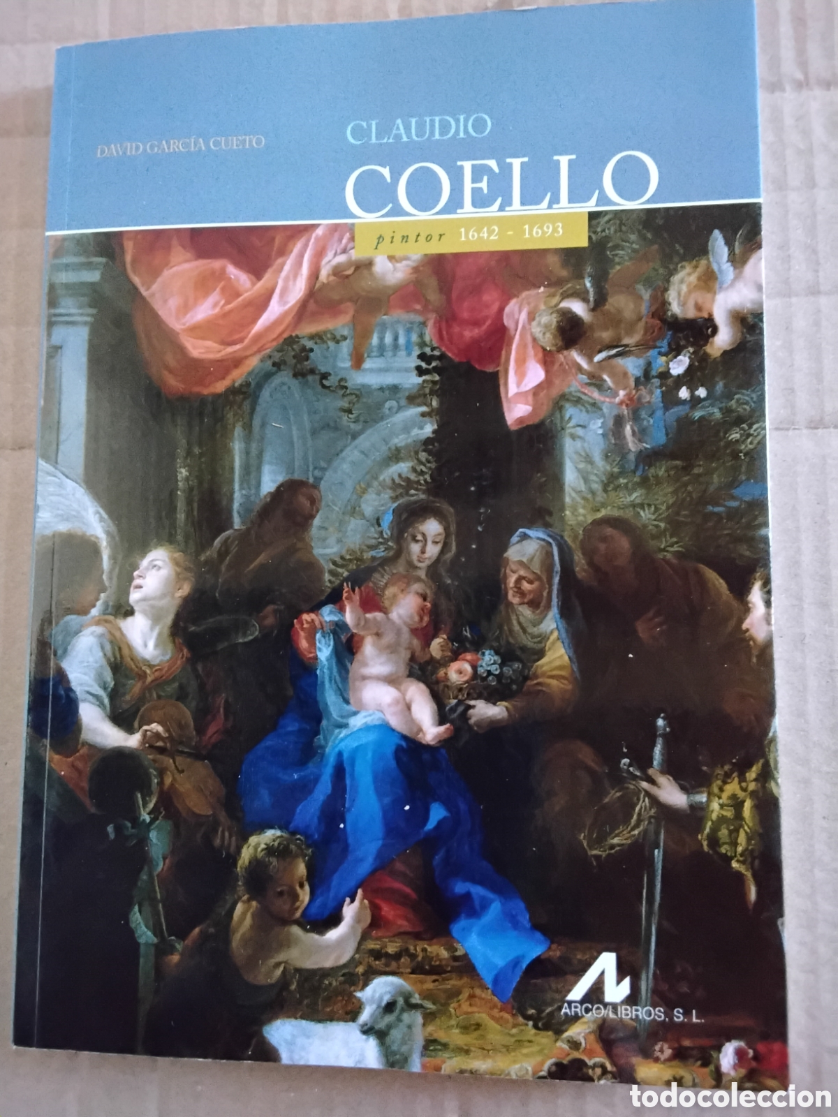 Libros de segunda mano: CLAUDIO COELLO. DAVID GARC&Iacute;A CUETO