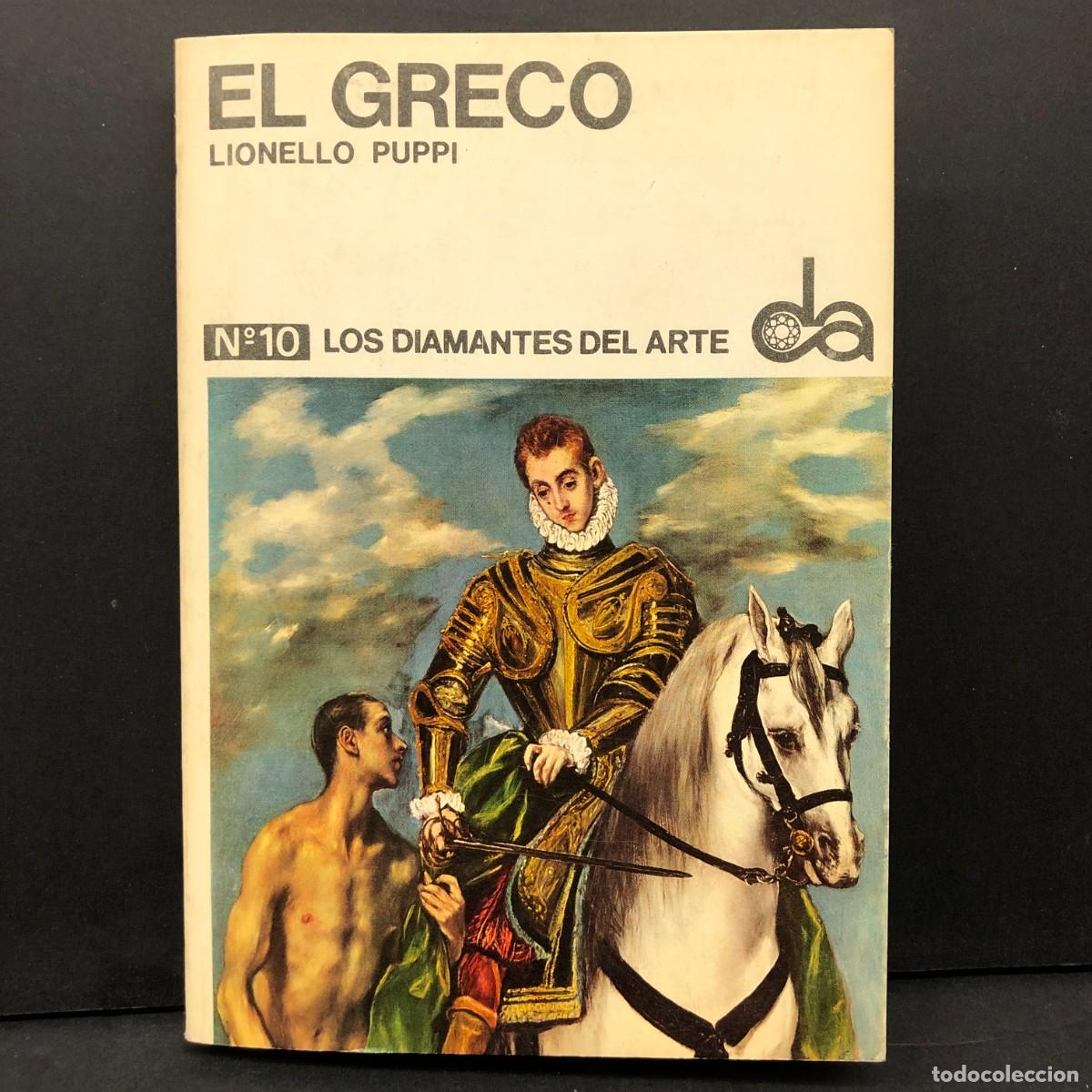 Libros de segunda mano: EL GRECO - LIONELLO PUPPI - N&ordm; 10 - LOS DIAMANTES DEL ARTE / 6408