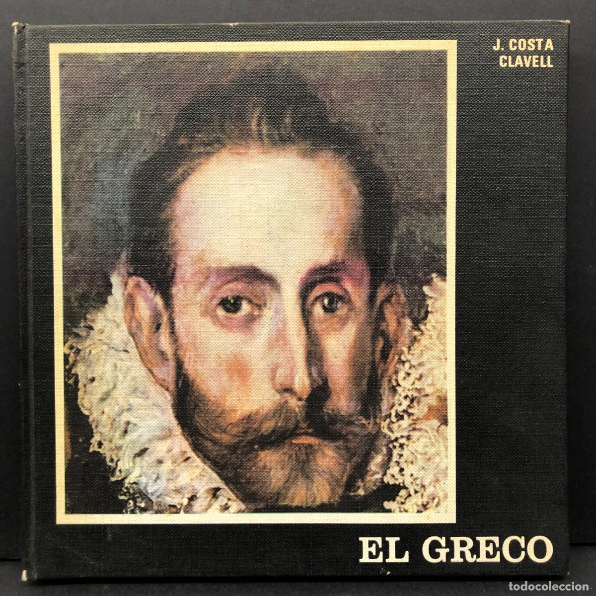 Libros de segunda mano: EL GRECO - J. COSTA CLAVELL - EDICIONES MUNDILIBRO - 1972 / 6432