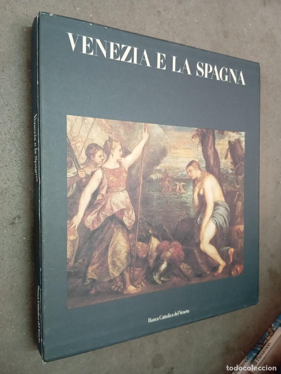 Libros de segunda mano: Venezia e la Spagna / Autores Varios / Electa - Banca Cattolica del Veneto, 1988