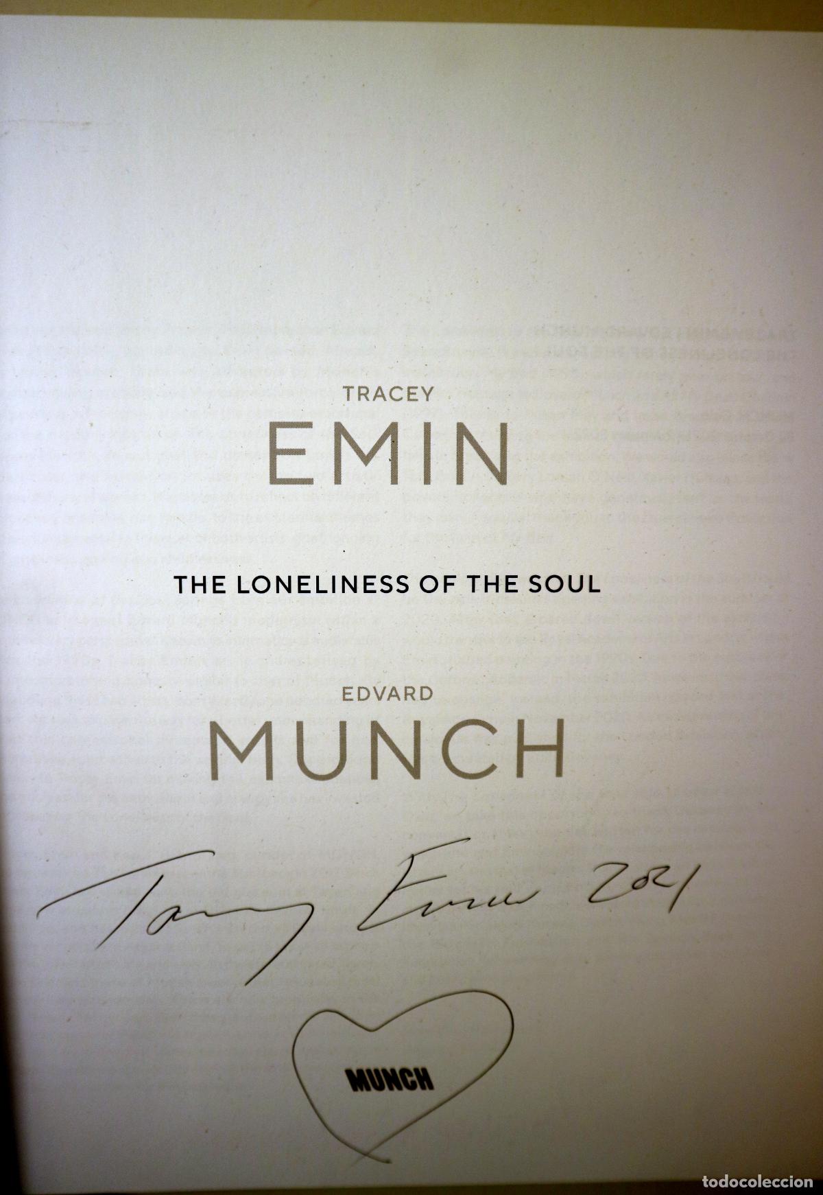 Gebrauchte B&uuml;cher: TRACEY EMIN / EDVARD MUNCH. THE LONELINESS OF THE SOUL - Oslo 2022 - Signed by Tracy Emi
