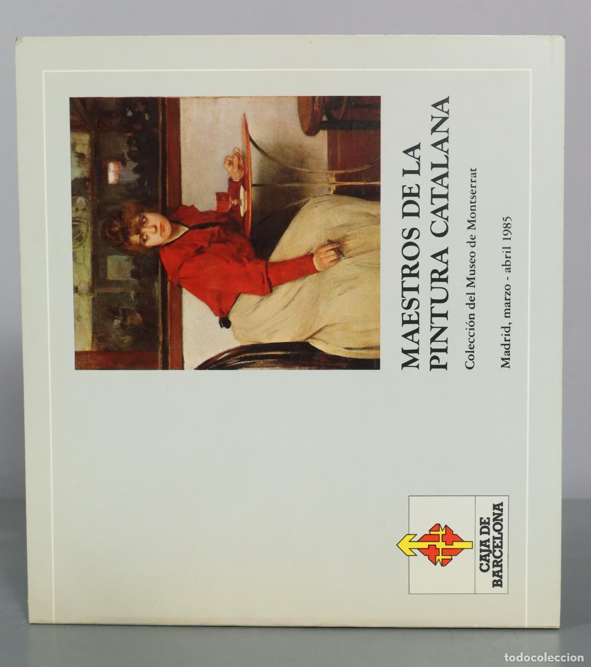 Libros de segunda mano: Maestros de la Pintura Catalana - Colecci&oacute;n del Museo de Montserrat - Caja de Barcelona