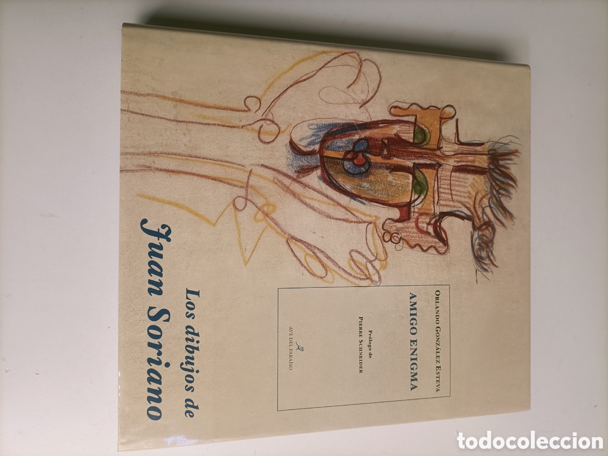 Libros de segunda mano: Amigo enigma. Los dibujos de Juan Soriano. Orlando Gonz&aacute;lez