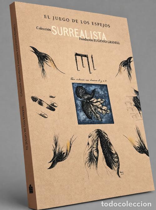 Gebrauchte B&uuml;cher: EL JUEGO DE LOS ESPEJOS. COLECCION SURREALISTA. FUND. EUGENIO GRANELL. PAMPLONA. PINTURA.