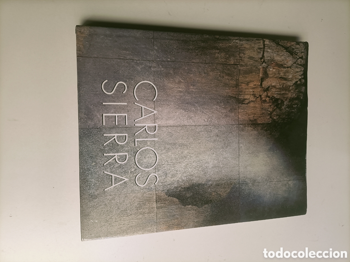 Libros de segunda mano: Carlos Sierra. La realidad iluminada. Oviedo 1997