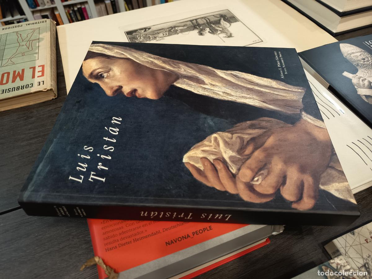 Libros de segunda mano: 2001 - ALONSO E. P&Eacute;REZ S&Aacute;NCHEZ / BENITO NAVARRETE PRIETO. Luis Trist&aacute;n (1585-1624)