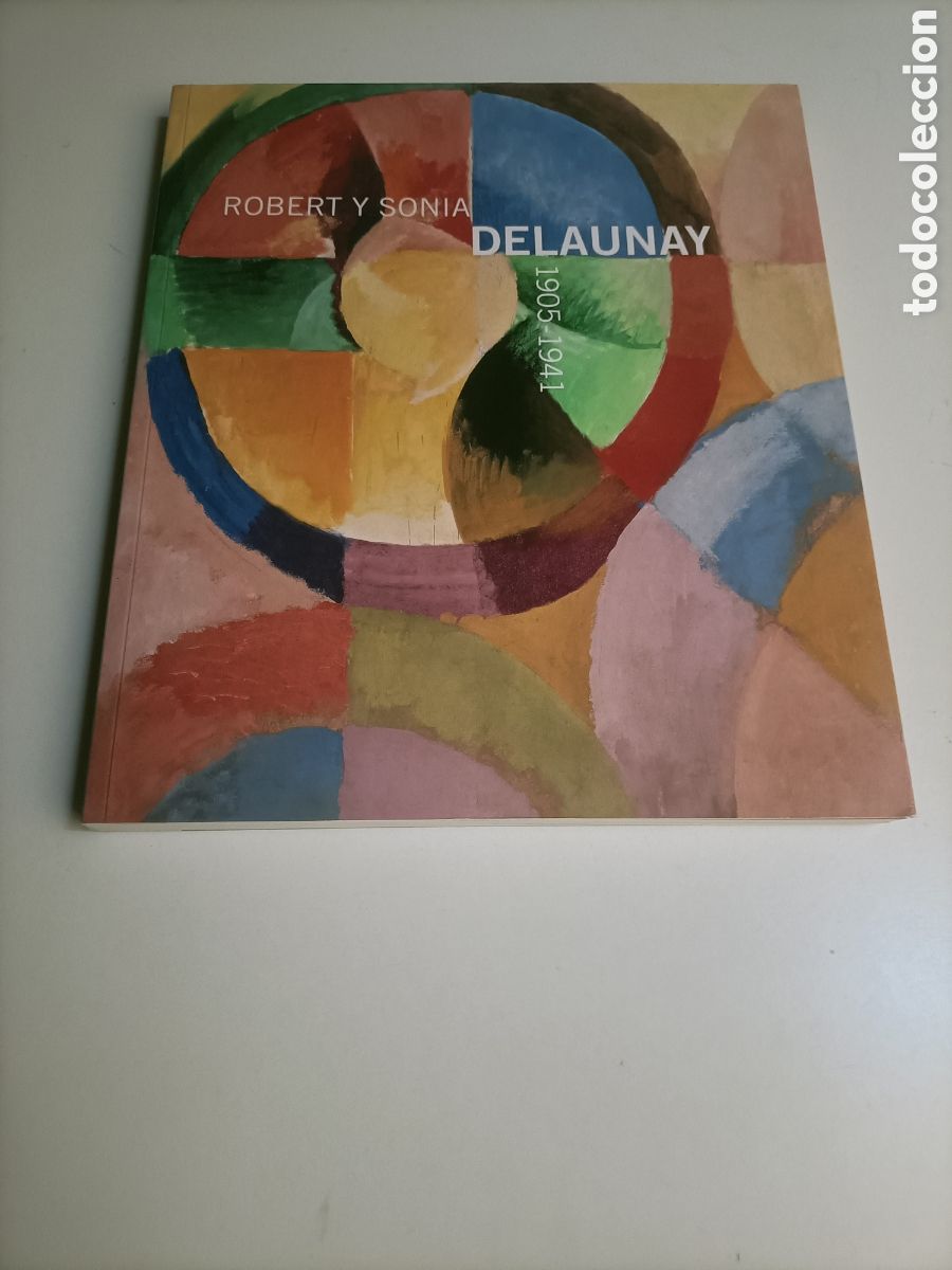 Libros de segunda mano: Robert y Sonia Delaunay 1905 1941. Museo Thyssen Bornemisza