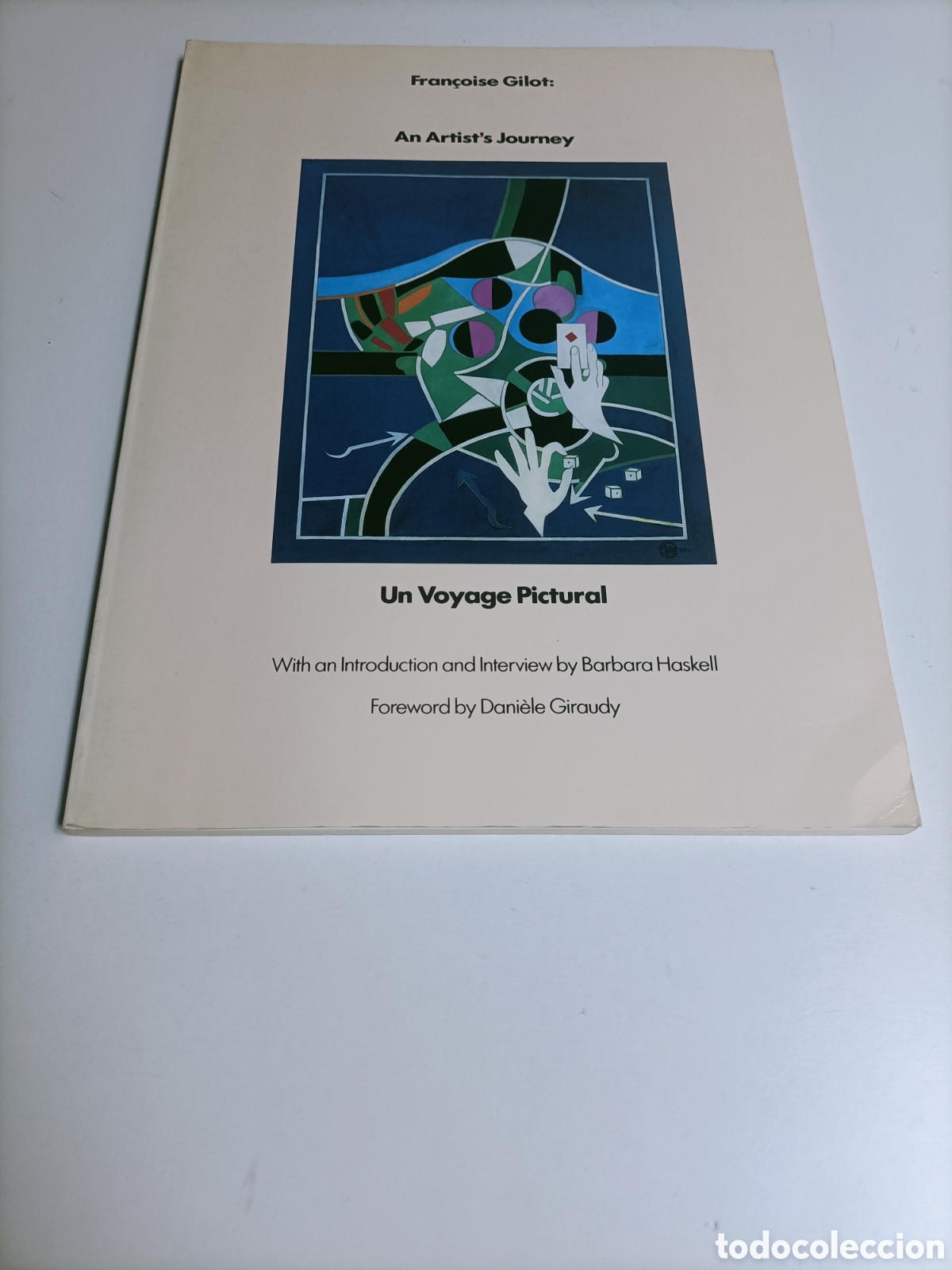 Libros de segunda mano: Francoise Gilot: An artist's journey. Un Voyager Pictural