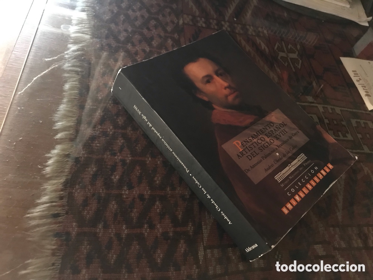 Libros de segunda mano: Pensamiento art&iacute;stico espa&ntilde;ol del siglo XVIII. Andr&eacute;s &Uacute;beda de los Cobos